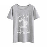 Dont Touch Me Cactus Tshirt